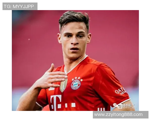 基米希的全能表现如何改变现代足球战术格局与球队战斗力提升